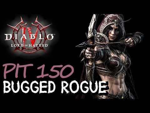 Easy Pit 150 Bugged Rogue Build Guide - Lord of Hatred - Diablo 4