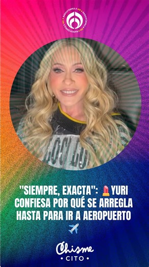 #LoMásVistoDe2025 💅"Siempre, exacta": 💄Yuri le confesó a Maxine por qué se arregla hasta para ir al aeropuerto: ☝️“Mi mamá siempre me lo decía ‘usted exacta y preciosa’. Ya es una costumbre porque mi mamá me lo recalcaba mucho”. | Radio Fórmula
