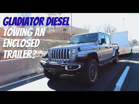 2021 Jeep Gladiator EcoDiesel Towing Review: Enclosed Trailer Possible or Too Much?