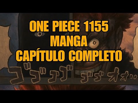 ONE PIECE 1155 (MANGA) - CAPÍTULO COMPLETO (NARRADO)
