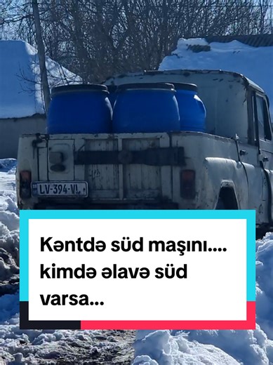 Kəntlərdən süd yığan süd maşını...#geo #keşvetbeniöneçıkart #dmanisi #georgia #gurcustan
