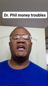 Dr. Phil money troubles | Marques Speaks