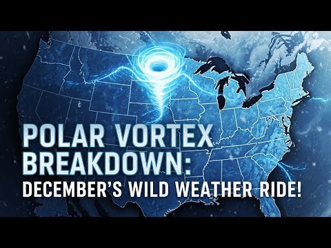 Polar Vortex Breakdown: December's Wild Weather Ride!#PolarVortex2025 #ExtremeCold #WinterAlert