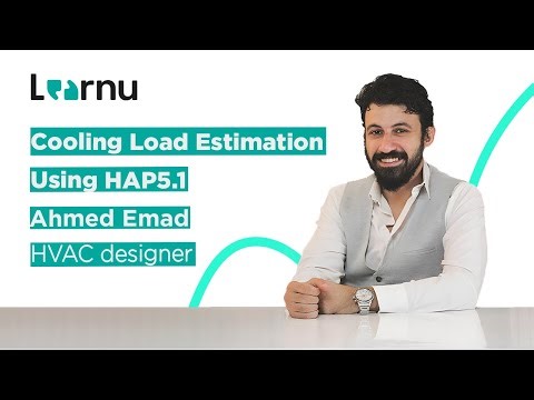 Learnu Cooling Load Estimation with HAP 5.1 | Eng. Ahmed Emad