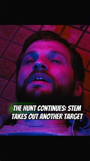 The Hunt Continues: STEM Takes Out Another Target #foryou #film #shorts