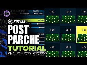 MEJORES TACTICAS y FORMCIONES POST PARCHE en FIFA 22 ✅✅ TUTORIAL