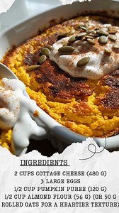  Pumpkin Cottage Cheese Breakfast Bake High-Protein • Low-Sugar •...