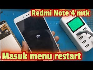 Redmi Note 4 mtk masuk menu Restart