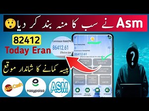 Asm Job Earning App New Big Update | How To Create account work Asm Job | Asm Job Live Withdraw 84k