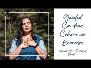 Guided Cardiac Coherence Exercise | Marie-Eve Bédard