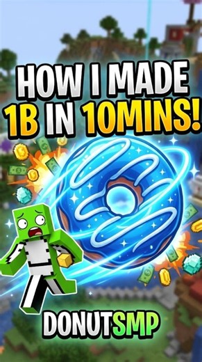 How I made 1B in 10 minutes ON THE DONUTSMP #donutsmp #minecraft #foryou #clips #gaming