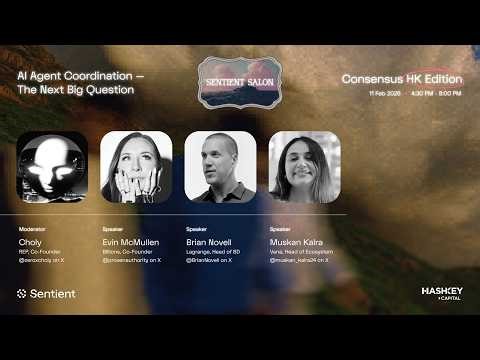 AI Agent Coordination — The Next Big Question | Sentient Salon Consensus HK 2026