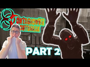 Contagion Outbreak VR - SO MANY BUGS - Part 2