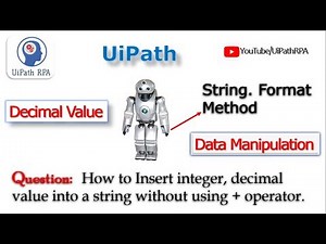 String.Format Method in UiPath||Data Manipulation||UiPath RPA Tutorial