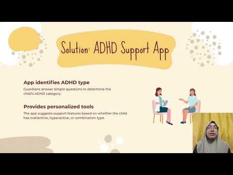 Digital Solutions for ADHD Community by Group 7, Section 01
