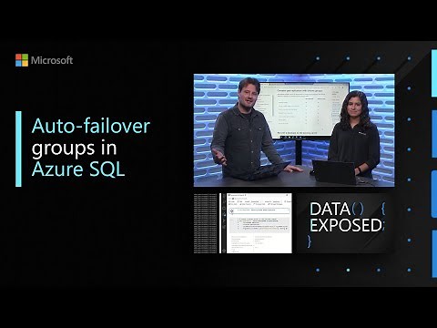 Auto-failover groups in Azure SQL | Data Exposed