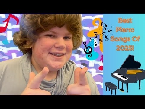 Best Piano Songs Of 2025!