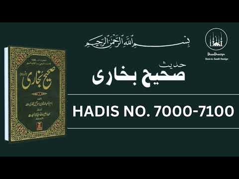 Sahih Bukhari Hadees Number 7000 to 7100 in Hindi/Urdu Translation