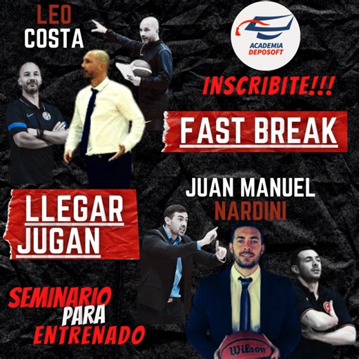 Seminario Fast Break - Llegar jugando