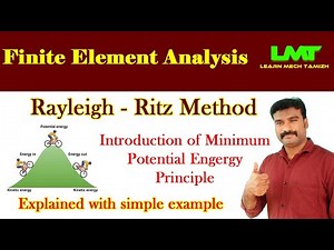 Rayleigh-Ritz Method/ Principle of Minimum Potential Energy / Finite Element Analysis / With example