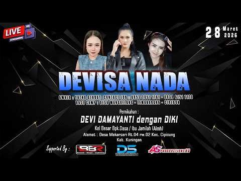 🔴Live SIANG "DEVISA NADA" | Pernikahan: DEVI & DIKI | MEKARSARI CIPICUNG KUNINGAN 28 Maret 2026