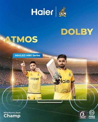 Feel the roar, hear every boundary. With Dolby Atmos and immersive sound, Haier LED brings the PSL stadium to you. Buy any Haier 98", 85", or Mini LED 75" TV & get a FREE PSL MATCH TICKET. Plus, enjoy 3 months of FREE tapmad subscription on the purchase of any Haier LED, your ticket to non-stop entertainment at just *Rs. 1! *Terms & Conditions apply #Haier #PerformLikeAChamp #PSL #YellowStorm #HaierXZalmi #HaierLED #MoreCreation #MorePossibilities | Haier