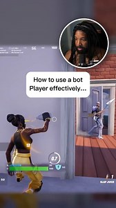 How to use a bot player effectively... #fortnite #funny | The Fierce Diva
