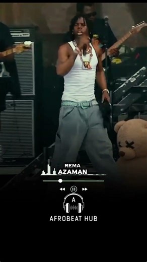 rema- azaman🎶🎵🎧🔥