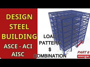 PART 6 | ETABS Steel Building Design Tutorial – Define Loads