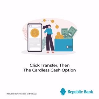Not sure how to use the Cardless Cash feature on your mobile phone to send cash? | Republic Bank