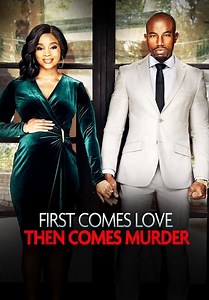 First Comes Love, Then Comes Murder (2023)