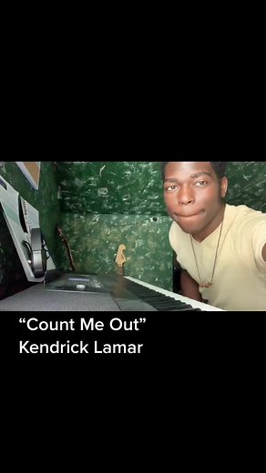 Kendrick Lamar 'Count Me Out' Piano Cover