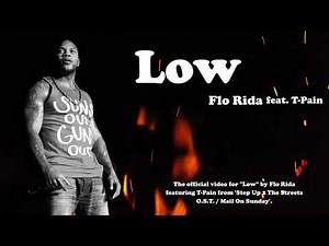 Flo Rida - Low (feat. T-Pain) (Official Video)