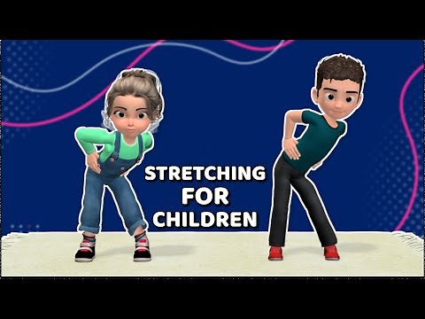 BEST STRETCHING EXERCISES FOR CHILDREN AT HOME