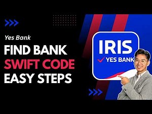 How to Find YES Bank Swift Code !