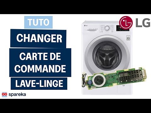 Comment changer une carte électronique de commande sur un lave-linge LG DirectDrive
