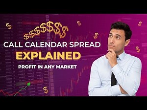 Call Calendar Spread EXPLAINED – Profit in Any Market!