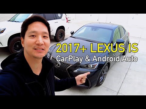 2017-2020 LEXUS IS | Wired Apple CarPlay & Android Auto | Install & Demonstration