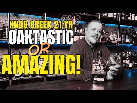 Knob Creek 21 Year Bourbon | Episode # 157