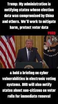 Trump Reveals China Compromised State Election Data (DHS Briefing Tomorrow)