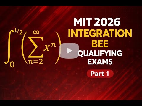 2026 MIT Integration Bee- Qualifying Exams (Part 1)