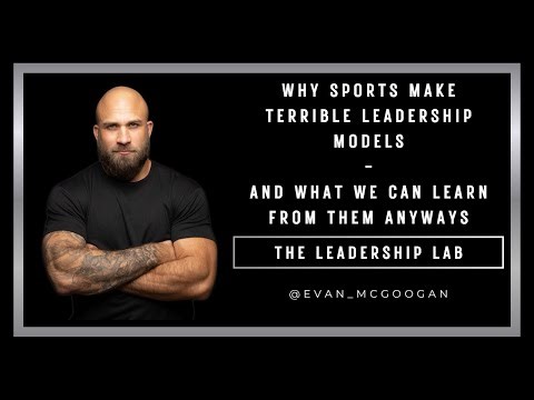Why Sports Make Terrible Leadership Models | The Leadership Lab #leadership