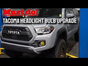Tacoma Headlight Bulb Upgrade // LED Bulb Install