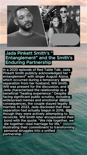 Jada Pinkett Smith's "Entanglement" and the Smith's Enduring Partnership