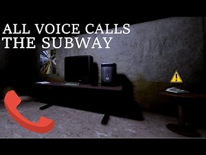 All voice calls in the The Subway | The Intruder [ROBLOX]