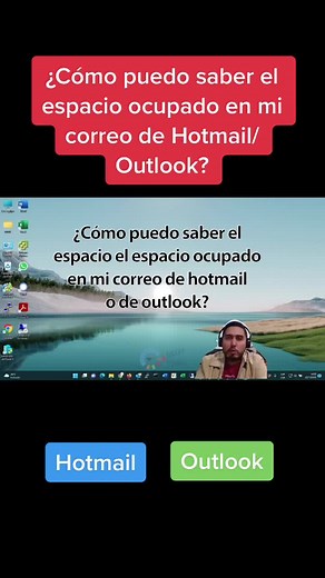 Cómo saber el espacio ocupado en Hotmail y Outlook