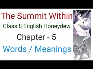 The summit within word meaning|ncert solutions for class 8 english chapter 5 word meaning| Honeydew