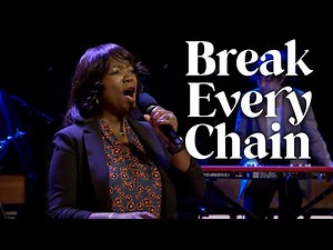 "Break Every Chain" | Bellevue Baptist Church