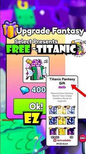 EZ FREE Titanic from SECRET Fantasy Gifts in Pet Sim 99 #roblox #petsimulator99