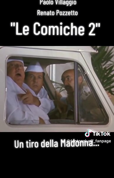 Un tiro della Madonna: Paolo Villaggio e Renato Pozzetto